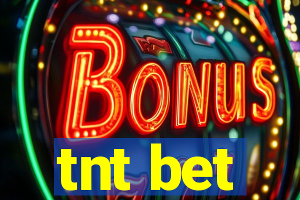 tnt bet